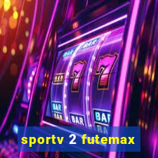 sportv 2 futemax